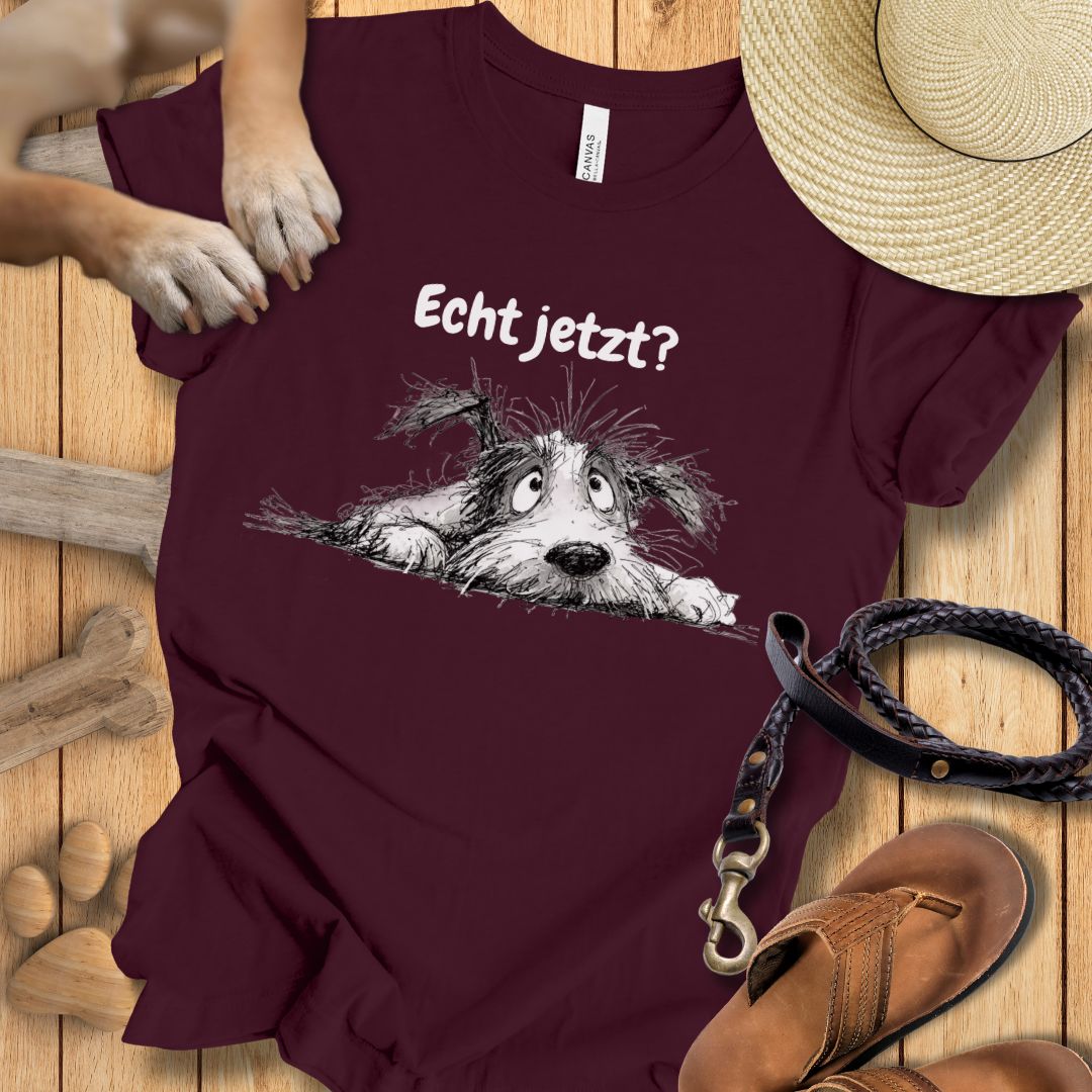 Echt jetzt? - T-Shirt Unisex Modern Fit - Weich & Leicht