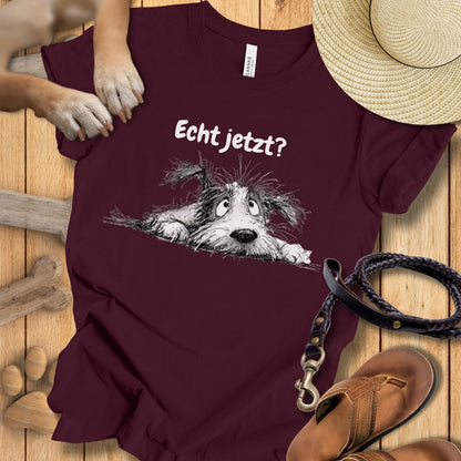 Echt jetzt? - T-Shirt Unisex Modern Fit - Weich & Leicht