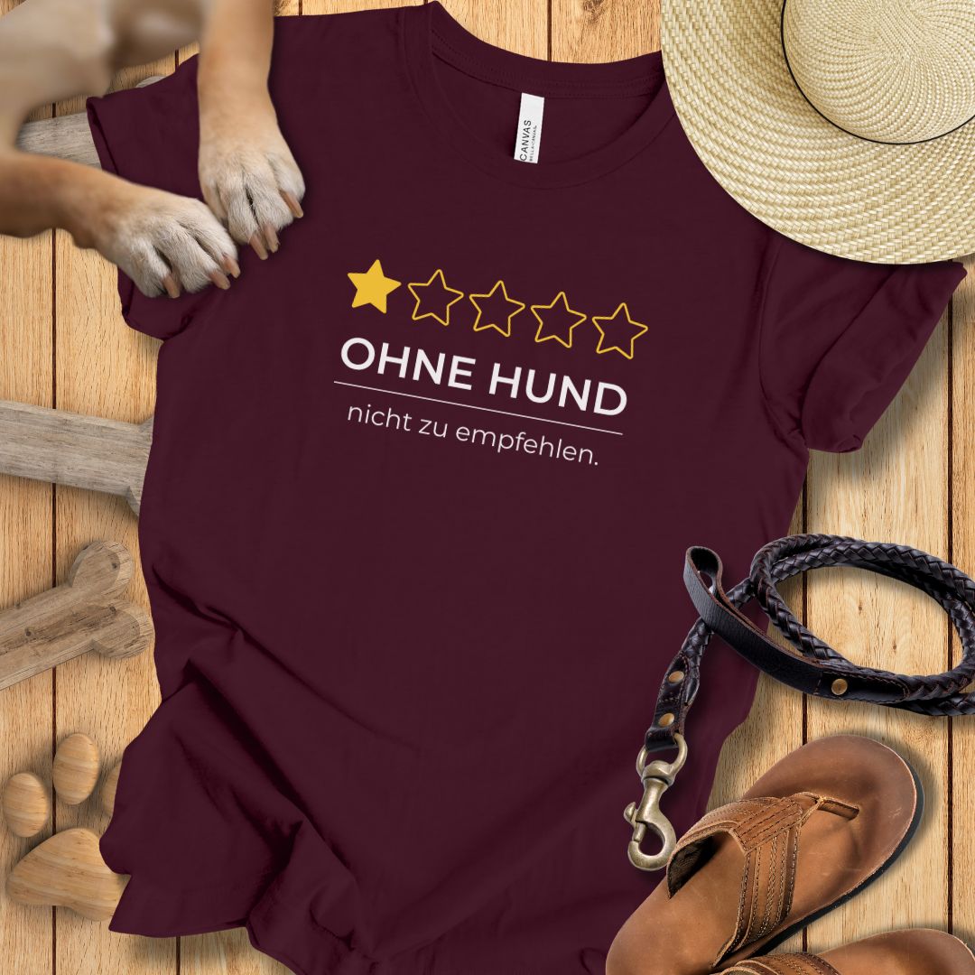 Ohne Hund Rezension - T-Shirt Unisex Modern Fit - Weich & Leicht