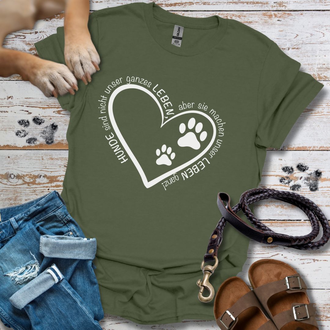 Hunde machen unser Leben ganz - T-Shirt Unisex Classic Fit - Bequemer Klassiker