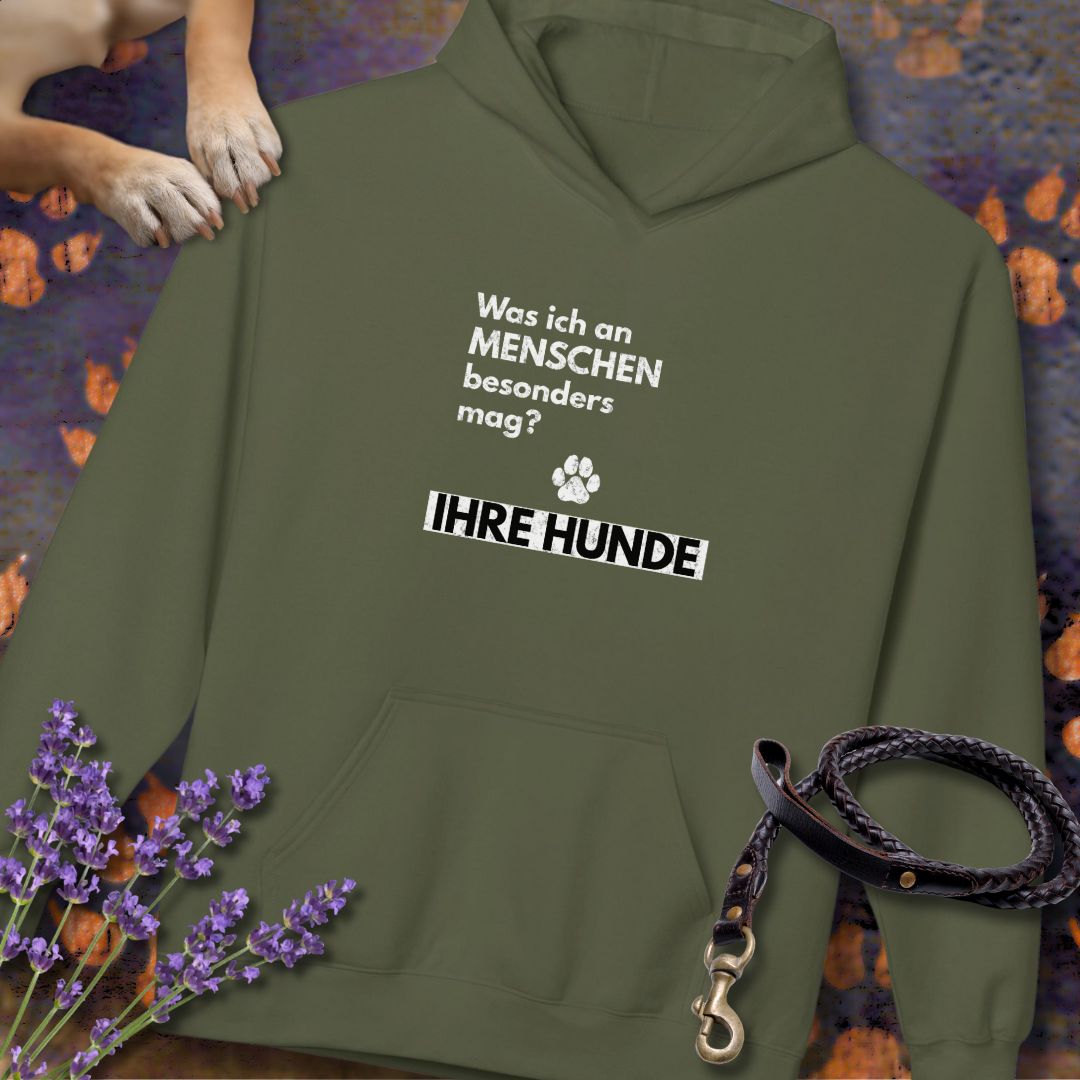 Was ich an Menschen besonders mag? IHRE HUNDE - Unisex Modern Fit Hoodie