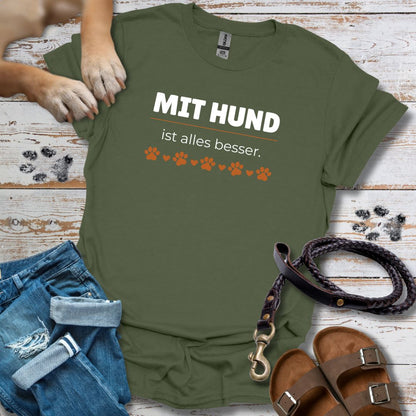 Mit Hund ist alles besser - T-Shirt Unisex Classic Fit - Bequemer Klassiker
