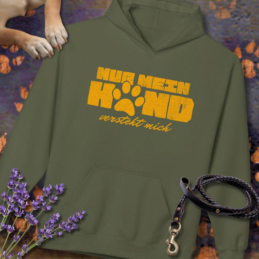 Nur mein Hund versteht mich - Unisex Modern Fit Hoodie