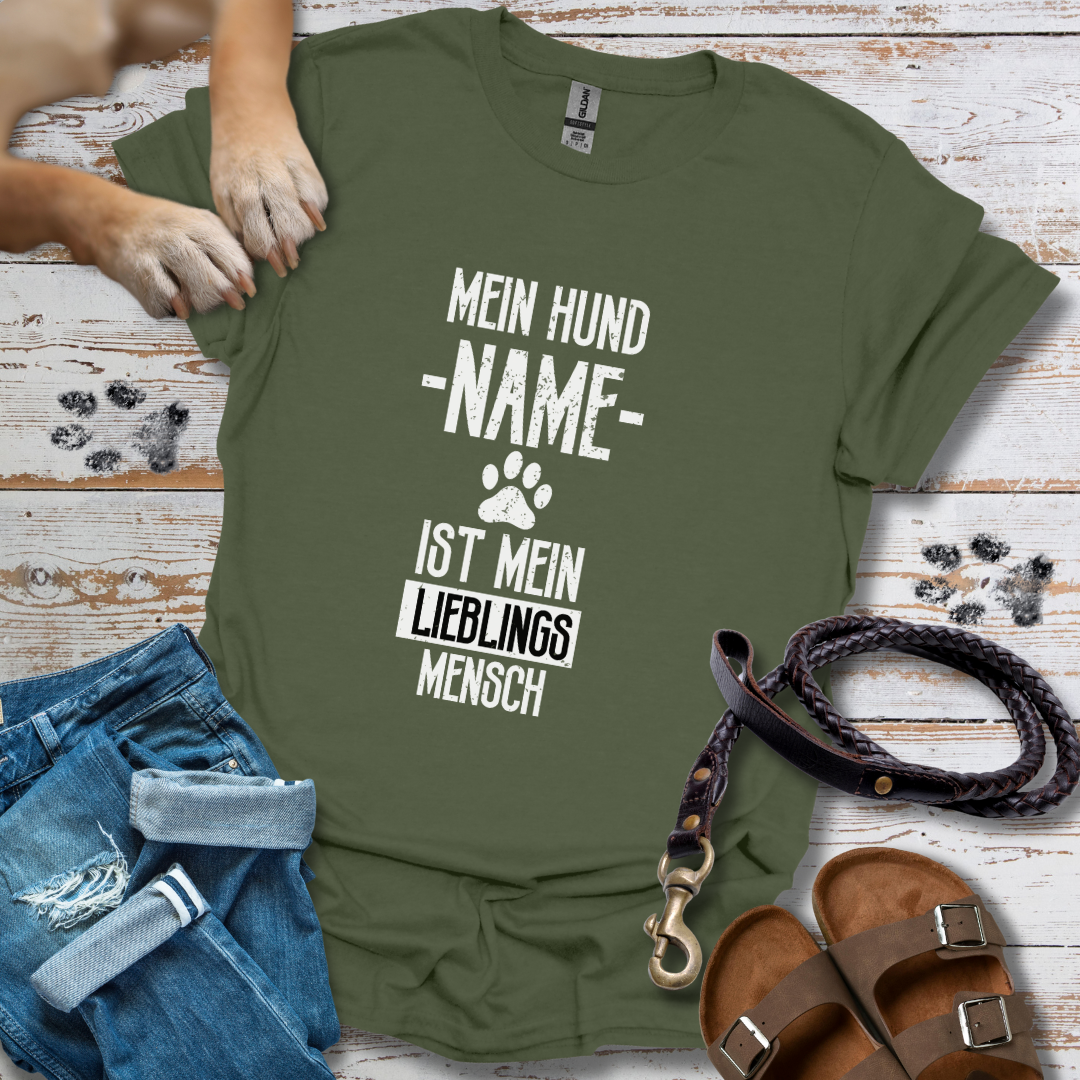 Mein Hund [Name] ist mein Lieblingsmensch - Personalisierbar - T-Shirt Unisex Classic Fit Standard Qualität