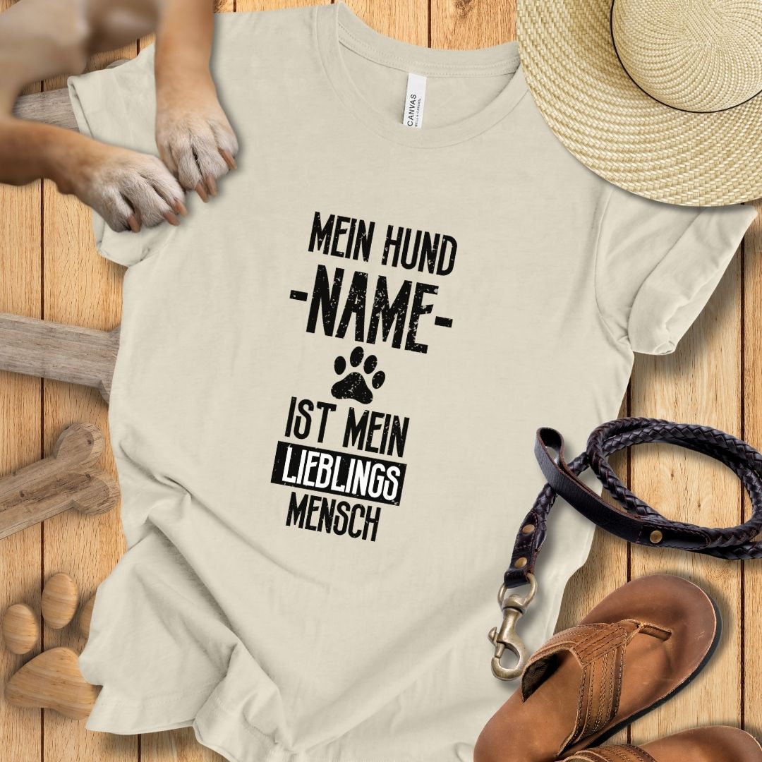 Mein Hund [Name] ist mein Lieblingsmensch - Personalisierbar - T-Shirt Unisex Modern Fit Premium Qualität