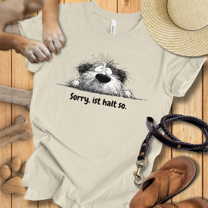 Sorry, ist halt so - Premium T-Shirt Modern Fit - Weich & Leicht