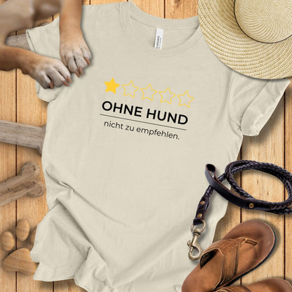Ohne Hund Rezension - T-Shirt Unisex Modern Fit - Weich & Leicht