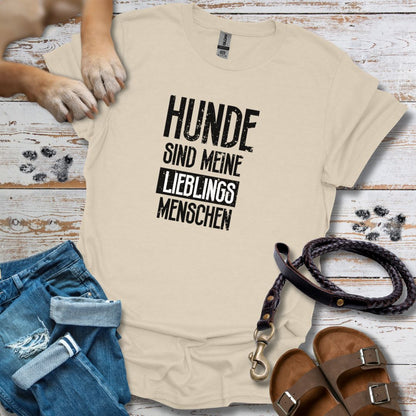Hunde sind meine Lieblingsmenschen - T-Shirt Unisex Classic Fit Standard Qualität