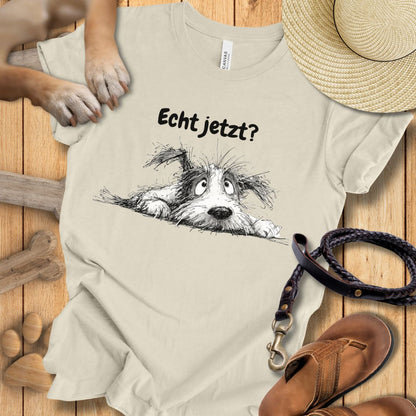 Echt jetzt? - T-Shirt Unisex Modern Fit - Weich & Leicht