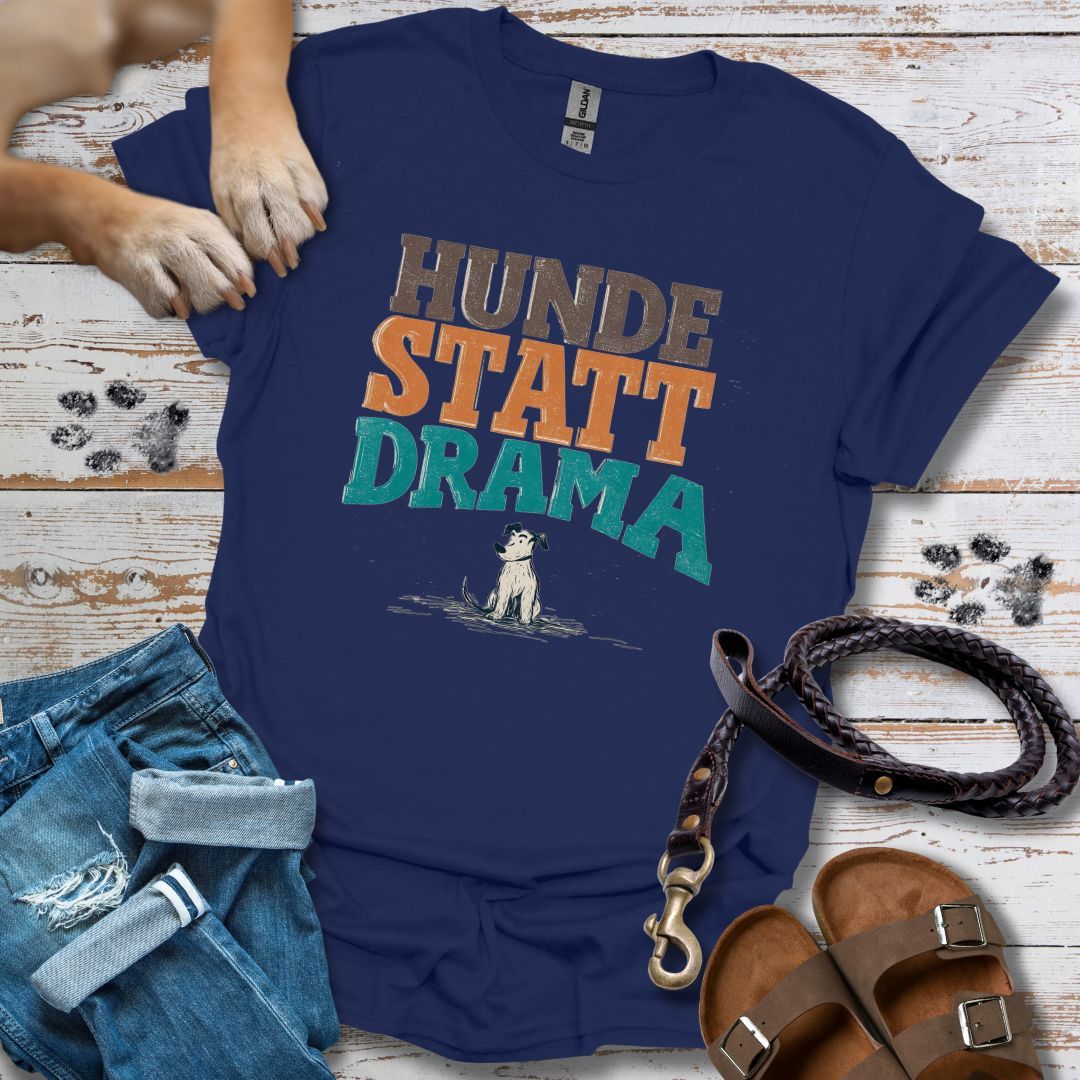 Hunde statt Drama -T-Shirt Unisex Classic Fit - Bequemer Klassiker