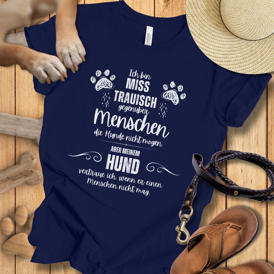 Ich bin misstrauisch - T-Shirt Unisex Modern Fit - Weich & Leicht