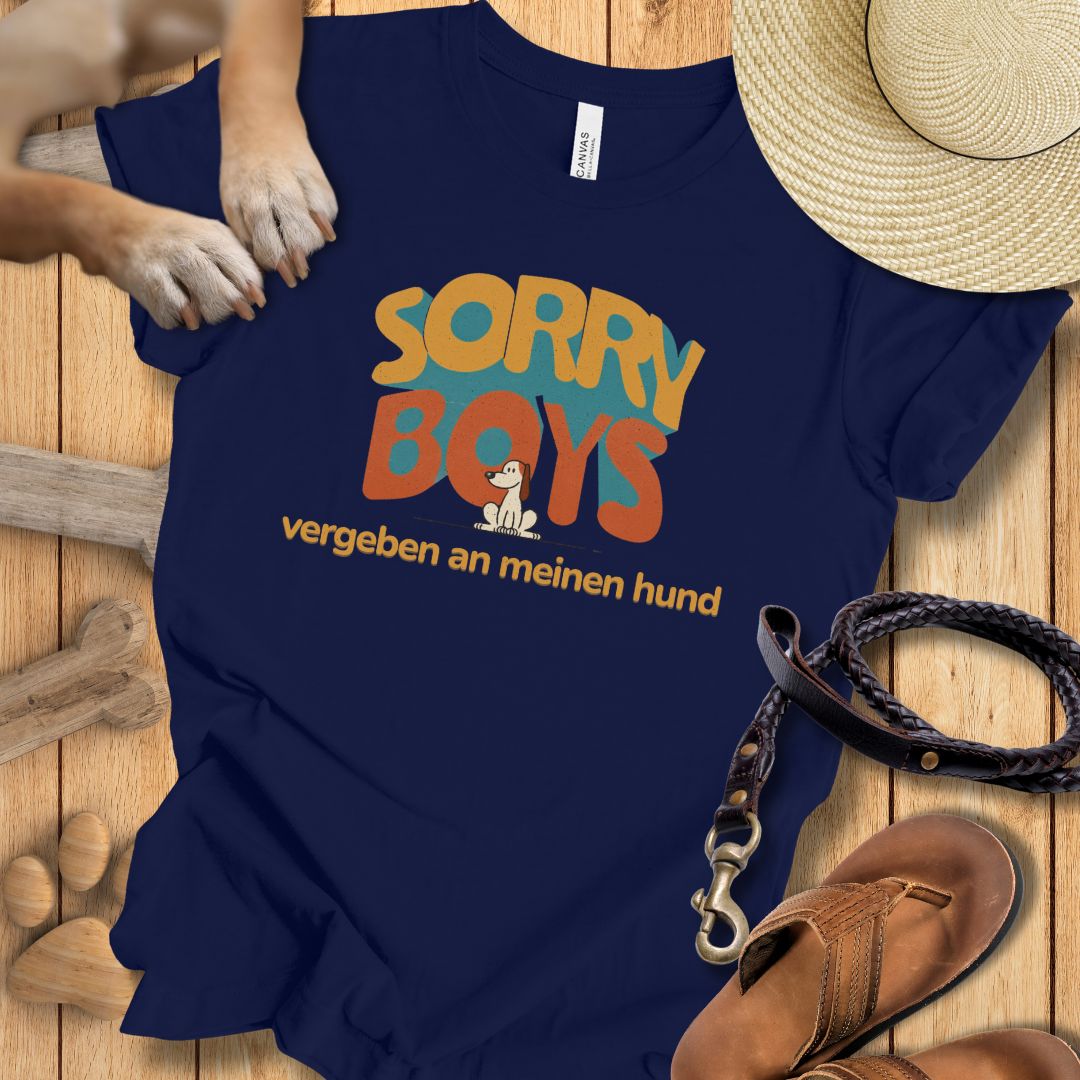 Sorry Boys - Vergeben an meinen Hund - T-Shirt Damen Modern Fit - Weich & Leicht