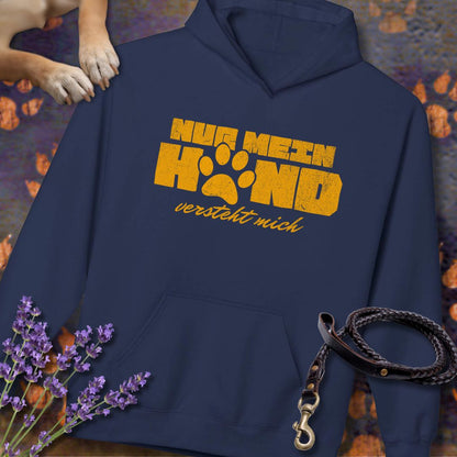 Nur mein Hund versteht mich - Unisex Modern Fit Hoodie