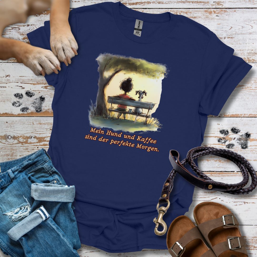 Mein Hund und Kaffee sind der perfekte Morgen - T-Shirt Unisex Relaxed Fit