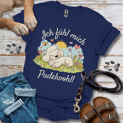 Ich fühl mich pudelwohl - T-Shirt Unisex Classic Fit - Bequemer Klassiker