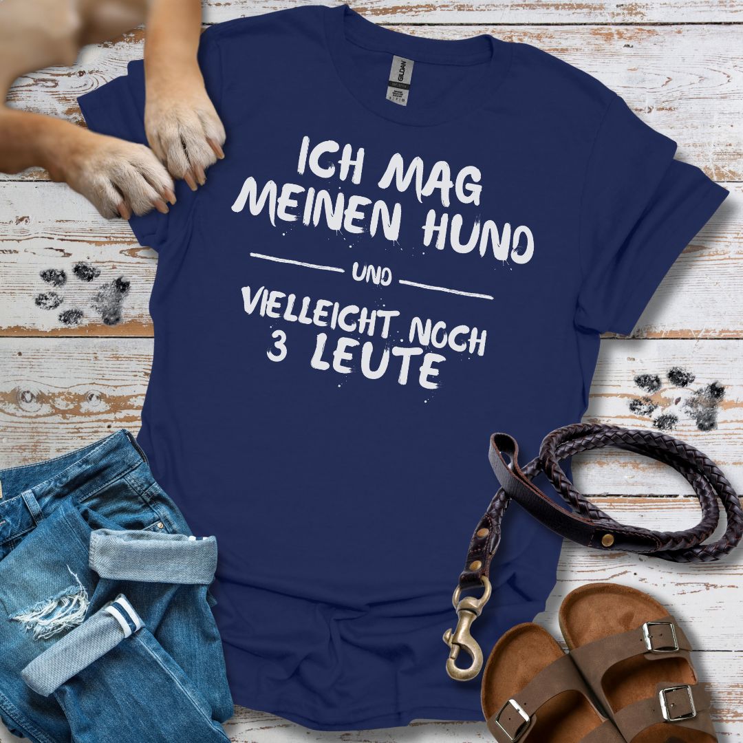 Ich mag meinen Hund - T-Shirt Unisex Relaxed Fit