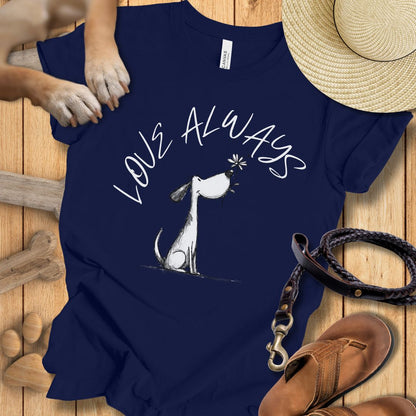 Love Always T-Shirt Unisex Modern Fit - Weich & Leicht