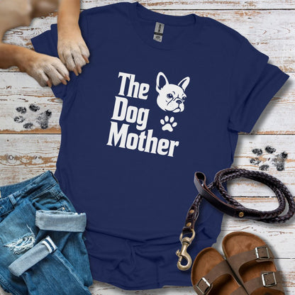 The Dog Mother Französische Bulldogge - T-Shirt Unisex Classic Fit - Bequemer Klassiker