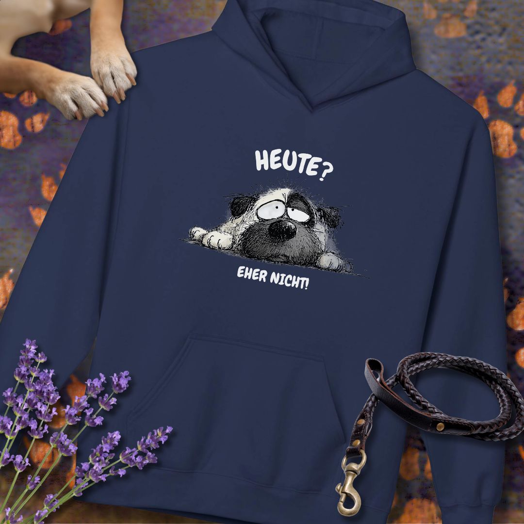 Heute? Eher Nicht! - Unisex Modern Fit Hoodie