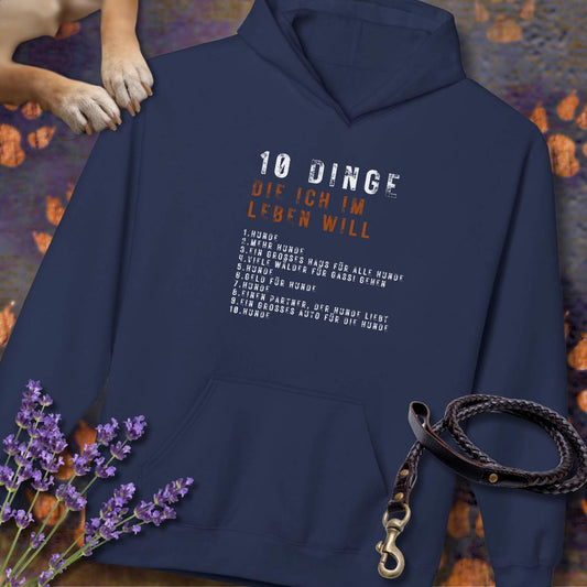 10 Dinge, die ich im Leben will - Unisex Modern Fit Hoodie