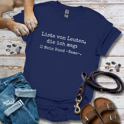 Liste von Leuten, die ich mag - Personalisierbar - T-Shirt Unisex Classic Fit Standard Qualität