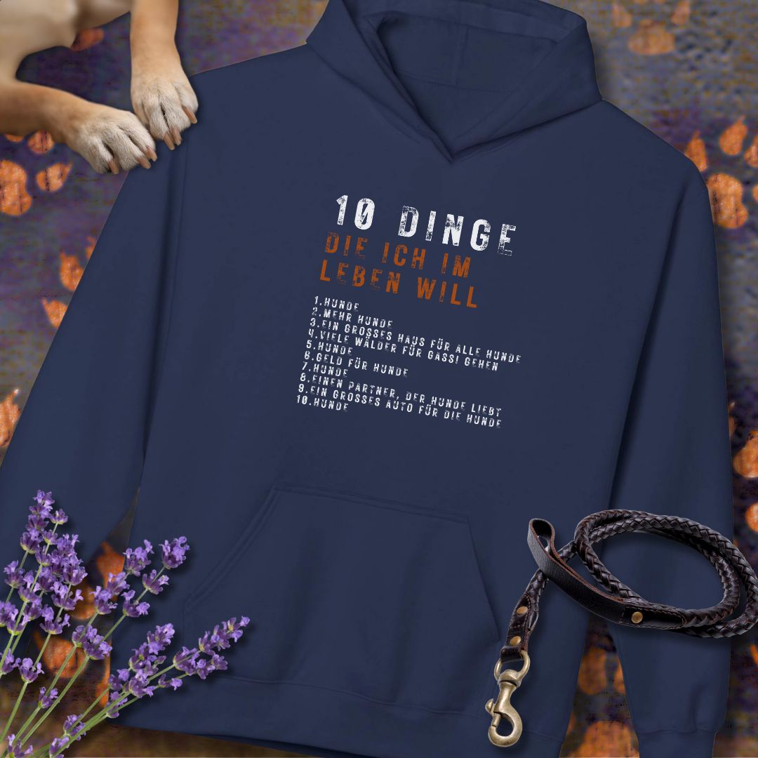 10 Dinge, die ich im Leben will - Unisex Modern Fit Hoodie