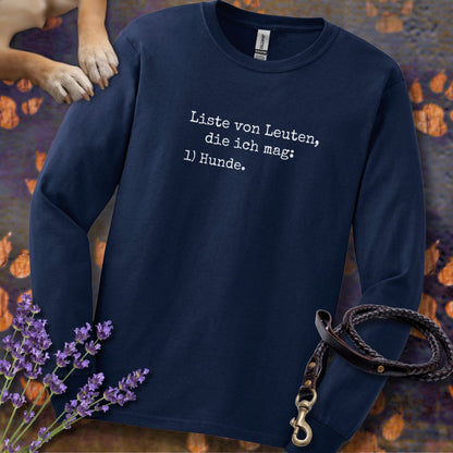 Liste von Leuten, die ich mag - Unisex Longsleeve Classic Fit