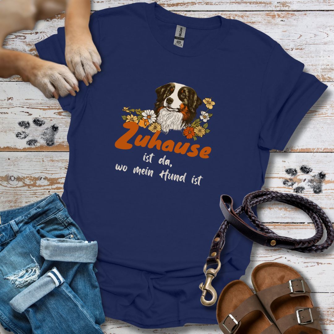 Zuhause ist da, wo mein Hund ist - T-Shirt Unisex Relaxed Fit