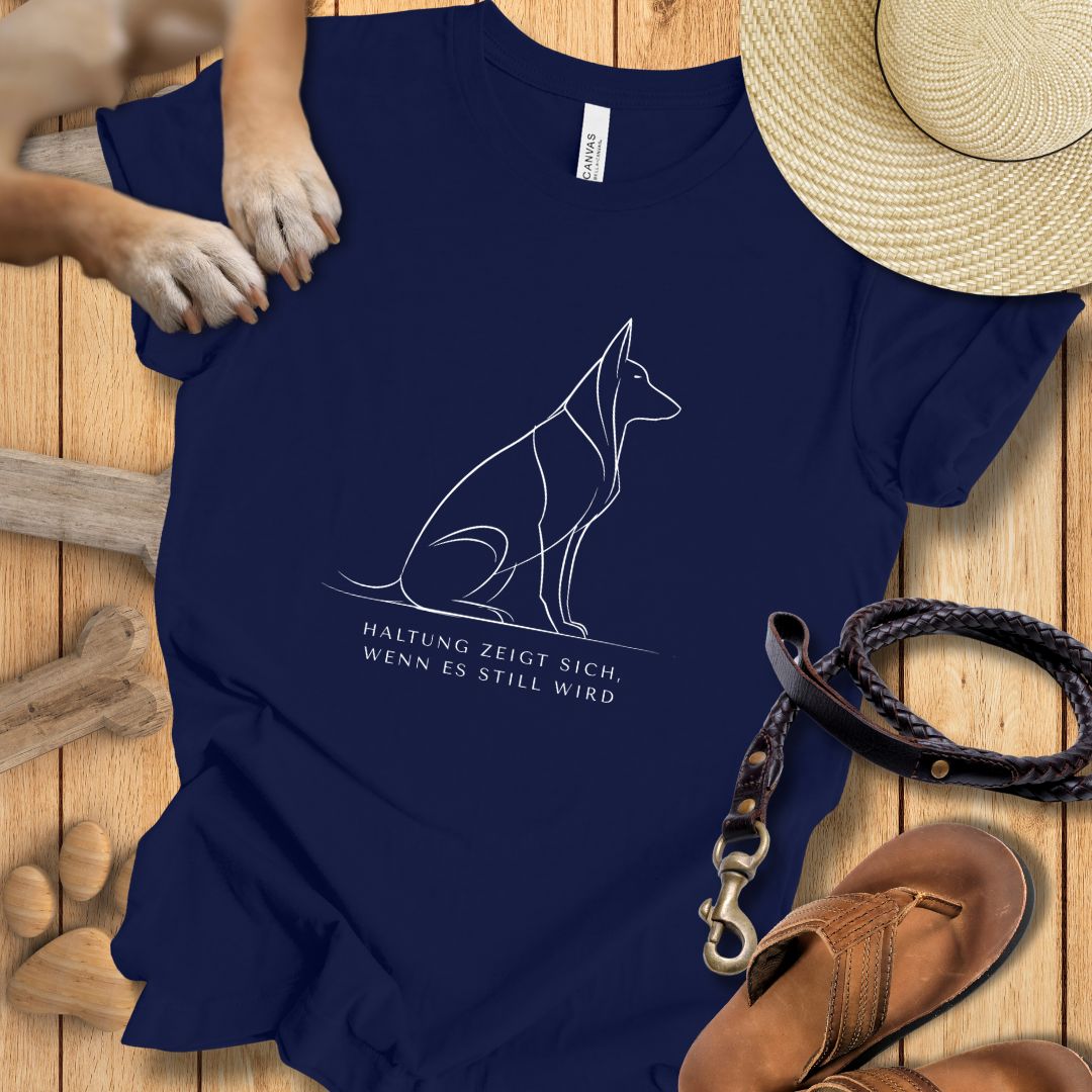 Haltung zeigt sich, wenn es still wird - Schäferhund - T-Shirt Unisex Modern Fit - Weich & Leicht
