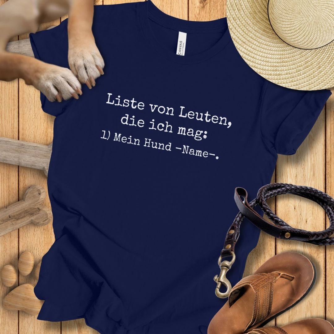 Liste von Leuten, die ich mag - Personalisierbar - T-Shirt Unisex Modern Fit - Weich & Leicht