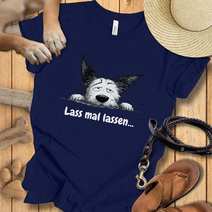 Lass mal lassen... - Premium T-Shirt Modern Fit - Weich & Leicht