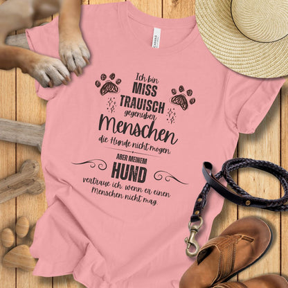 Ich bin misstrauisch - T-Shirt Unisex Modern Fit - Weich & Leicht