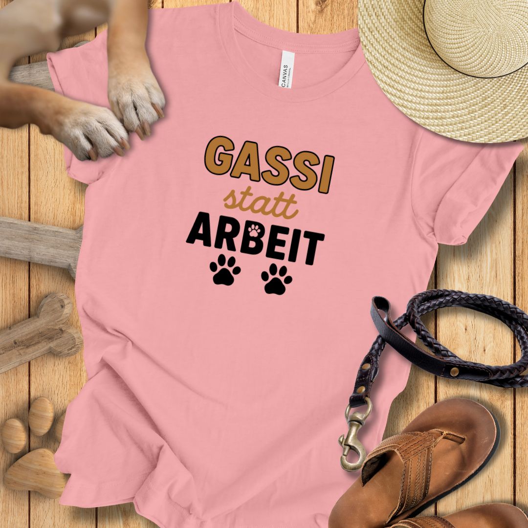 Gassi statt Arbeit - T-Shirt Unisex Modern Fit - Weich & Leicht