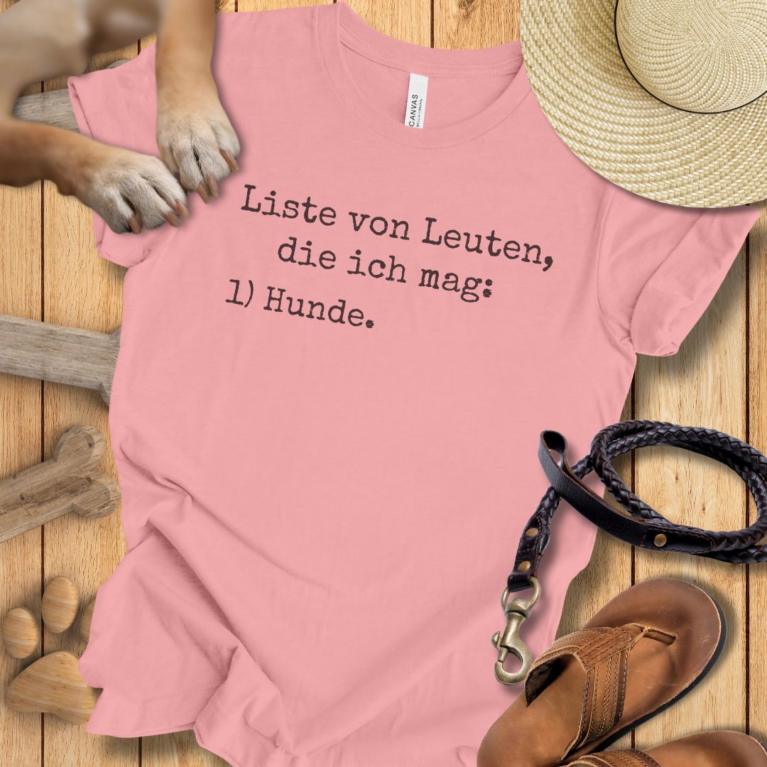 Liste von Leuten, die ich mag - T-Shirt Unisex Modern Fit Premium Qualität