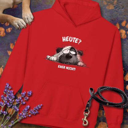 Heute? Eher Nicht! - Unisex Modern Fit Hoodie