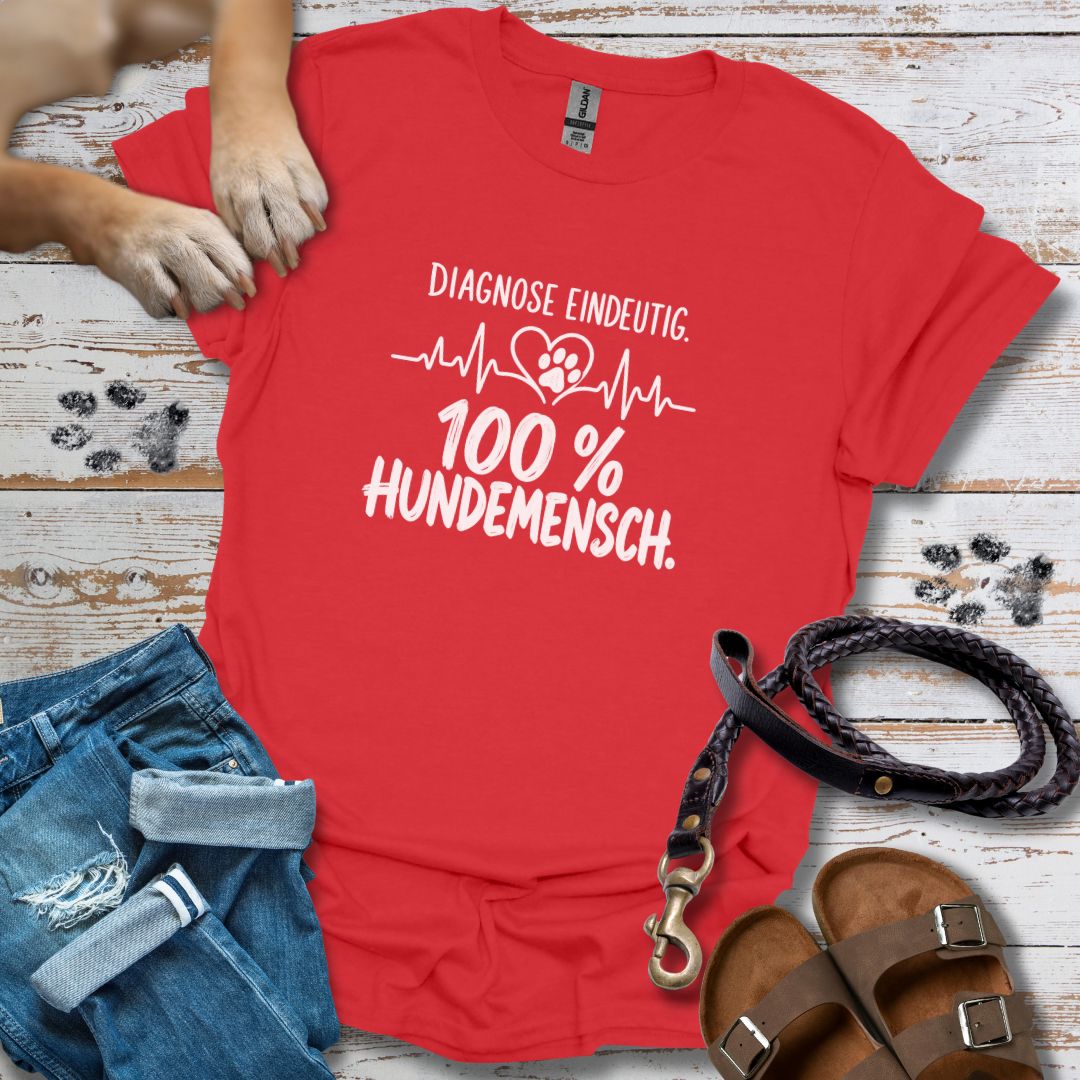 Diagnose Eindeutig: 100% Hundemensch - T-Shirt Classic Fit - Bequemer Klassiker
