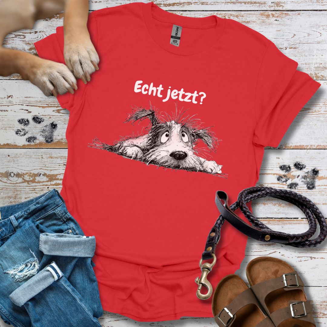 Echt jetzt? – T-Shirt Classic Fit - Bequemer Klassiker