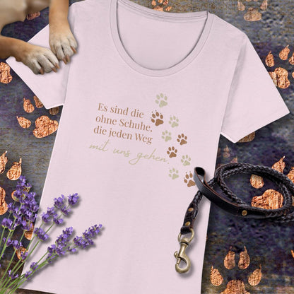 Es sind die ohne Schuhe, die jeden Weg mit uns gehen - Premium Damen T-Shirt - Slim Fit