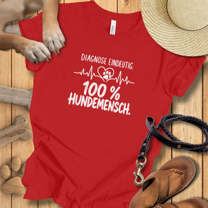 Diagnose Eindeutig: 100% Hundemensch - Premium T-Shirt Modern Fit - Weich & Leicht