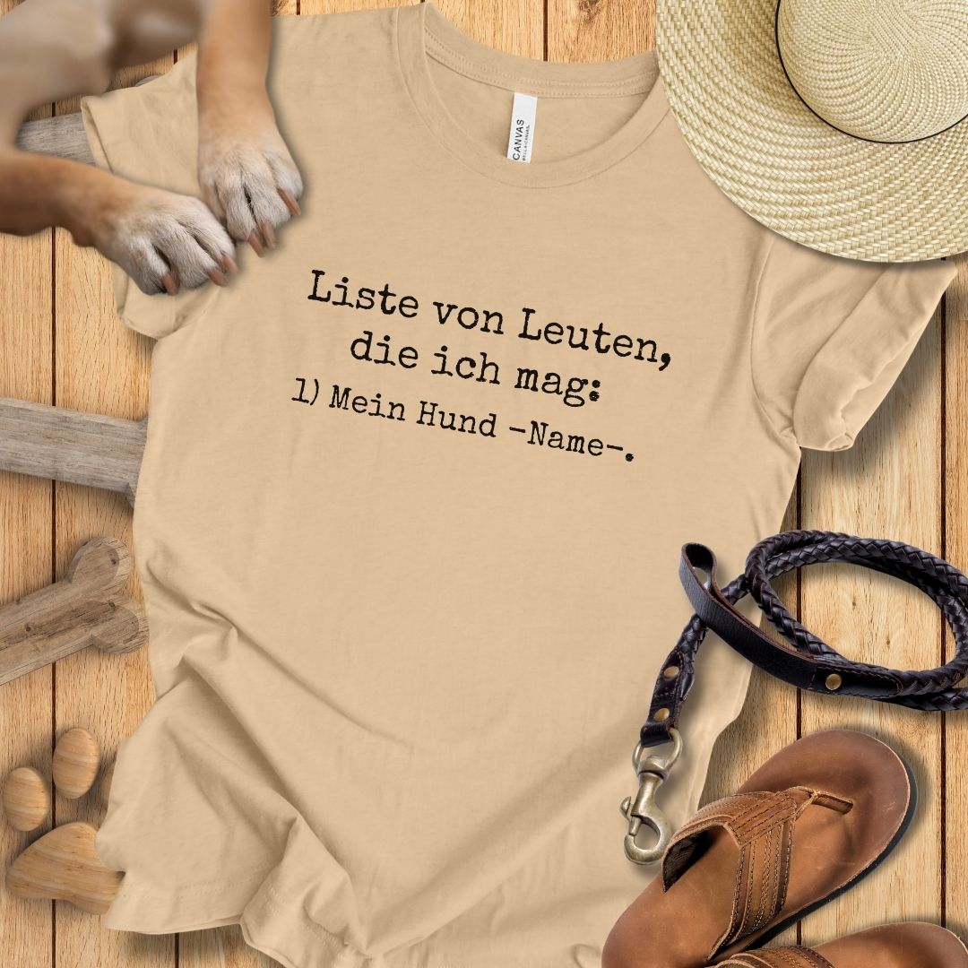 Liste von Leuten, die ich mag - Personalisierbar - T-Shirt Unisex Modern Fit - Weich & Leicht