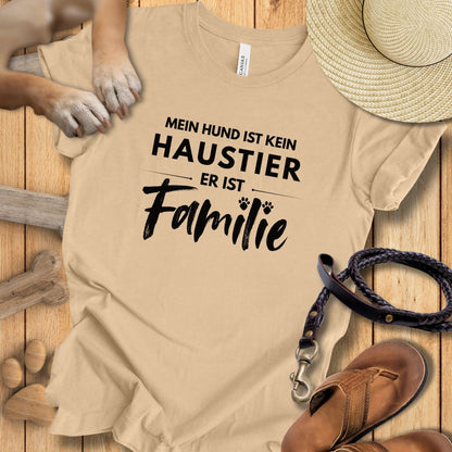 Mein Hund ist kein Haustier, er ist Familie - T-Shirt Unisex Modern Fit - Weich & Leicht