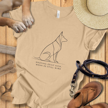 Haltung zeigt sich, wenn es still wird - Schäferhund - T-Shirt Unisex Modern Fit - Weich & Leicht