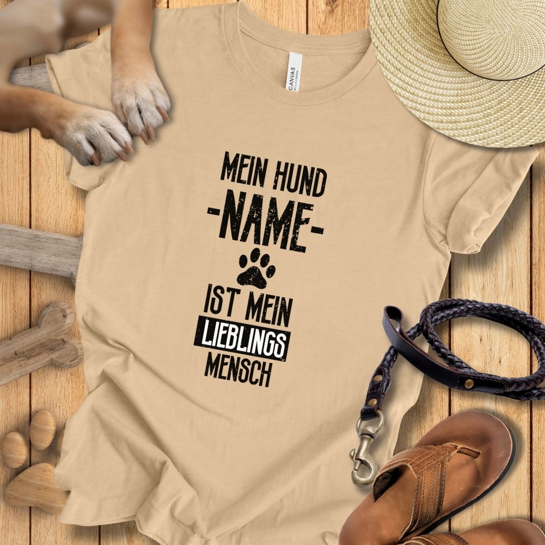 Mein Hund [Name] ist mein Lieblingsmensch - Personalisierbar - T-Shirt Unisex Modern Fit Premium Qualität