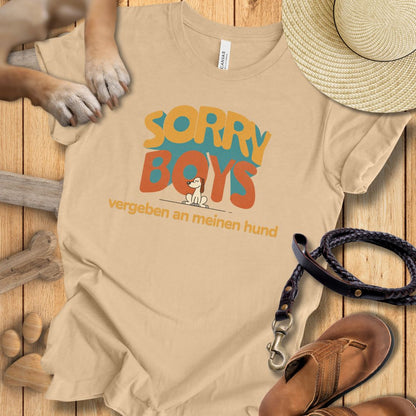 Sorry Boys - Vergeben an meinen Hund - T-Shirt Damen Modern Fit - Weich & Leicht