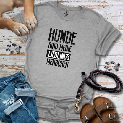 Hunde sind meine Lieblingsmenschen - T-Shirt Unisex Classic Fit Standard Qualität