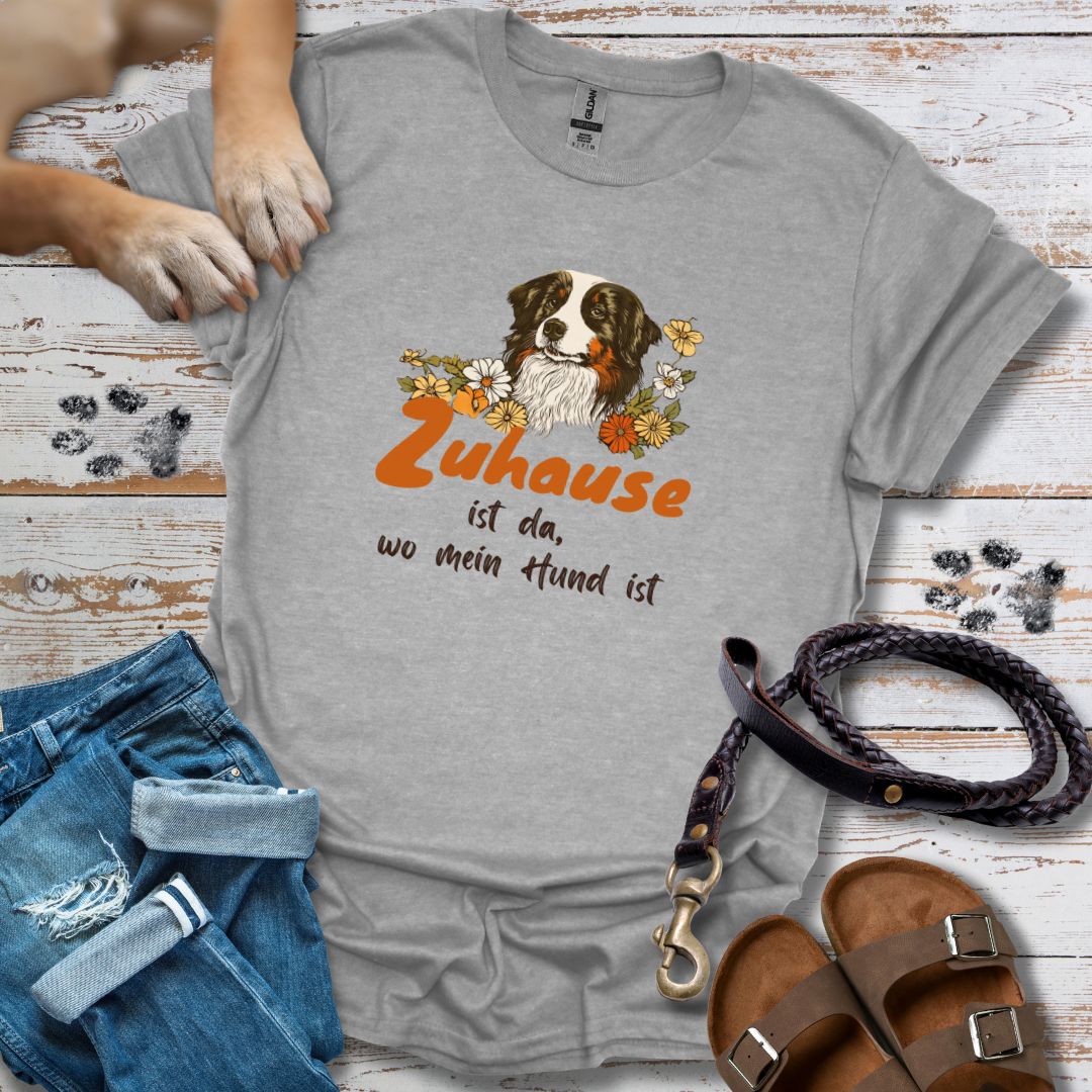 Zuhause ist da, wo mein Hund ist - T-Shirt Unisex Relaxed Fit