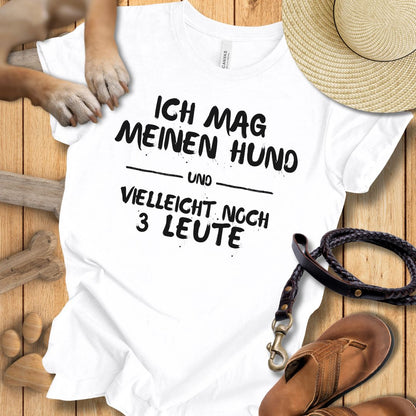 Ich mag meinen Hund - T-Shirt Unisex Modern Fit - Weich & Leicht