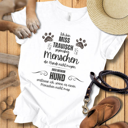Ich bin misstrauisch - T-Shirt Unisex Modern Fit - Weich & Leicht