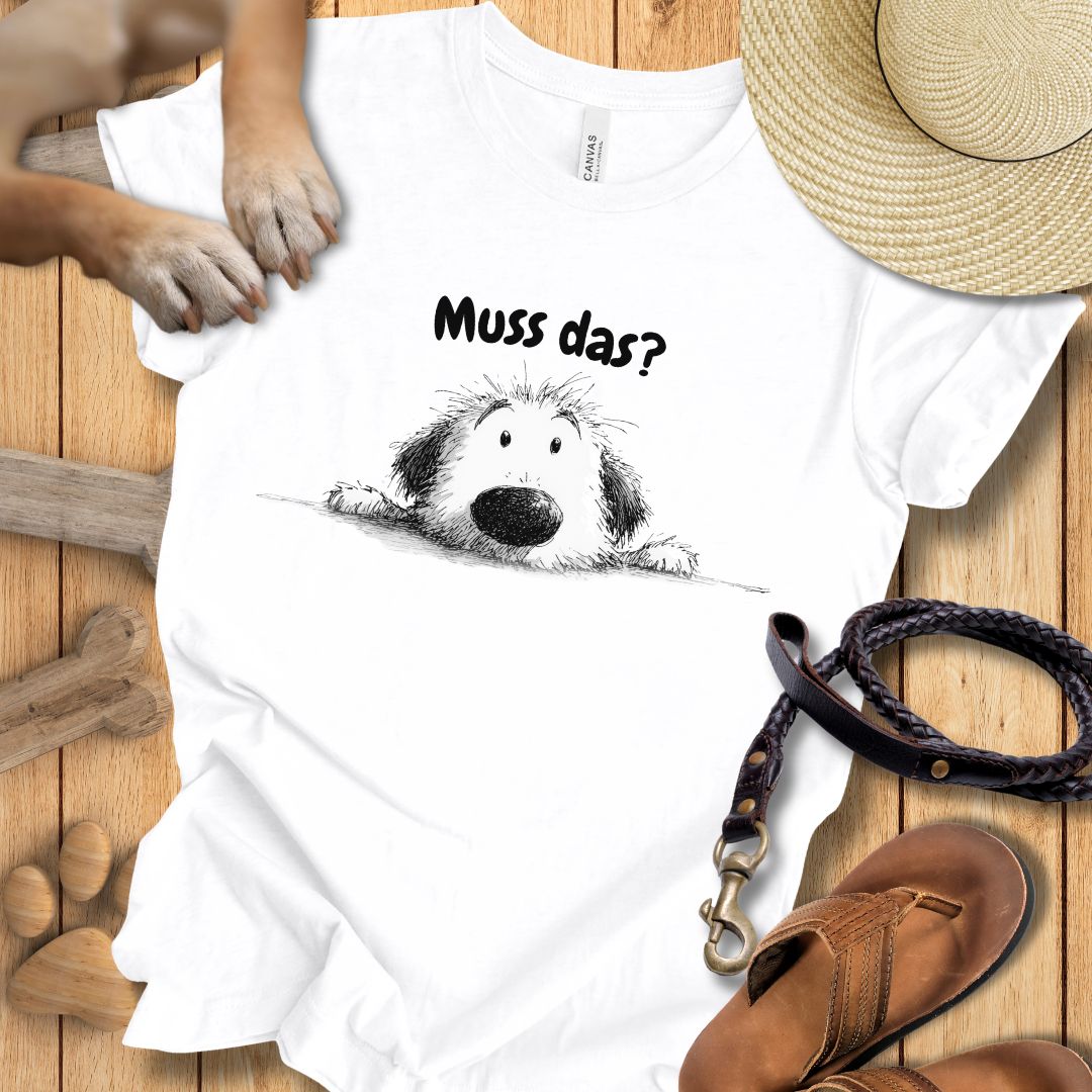 Muss das? - T-Shirt Unisex Modern Fit - Weich & Leicht