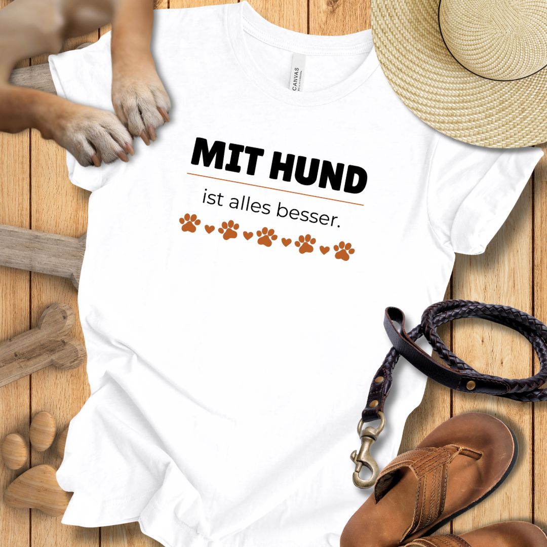 Mit Hund ist alles besser - T-Shirt Unisex Modern Fit - Weich & Leicht